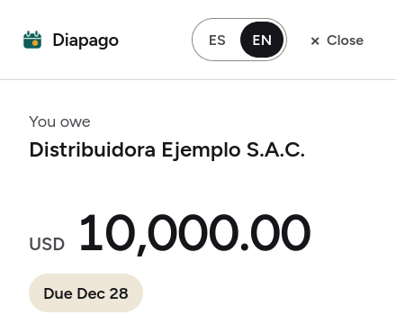 The Diapago panel that would open beside the bill: You owe Distribuidora Ejemplo S.A.C., USD 10,000.00, due Dec 28.